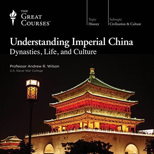Understanding Imperial China: Dynasties, Life, and Culture