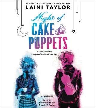 Night of Cake & Puppets (Daughter of Smoke & Bone, #1.5)