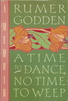 cover img of A Time to Dance, No Time to Weep