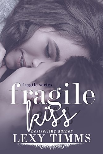 Fragile Kiss book cover