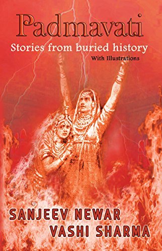 Padmavati: Stories from buried history