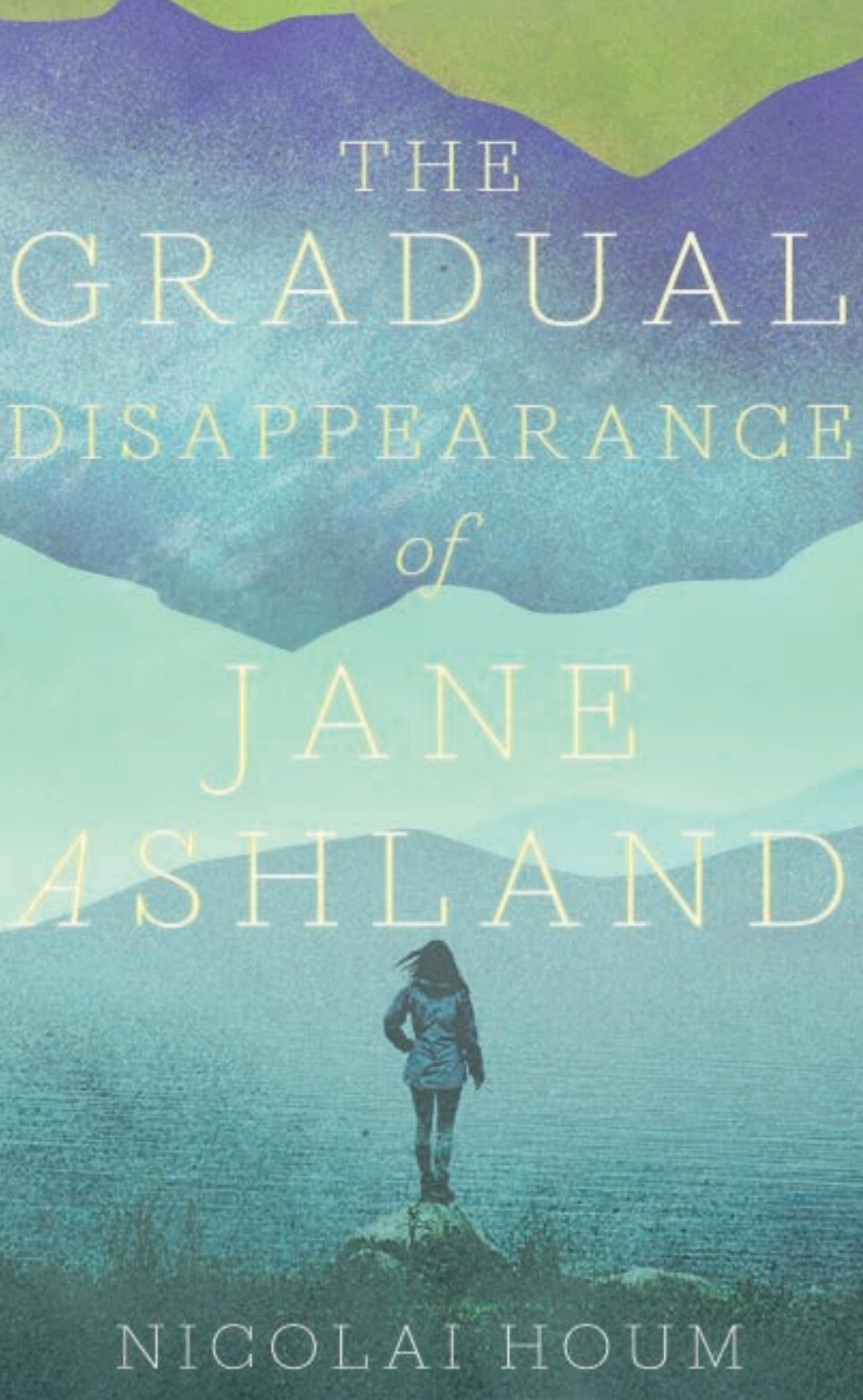 The Gradual Disappearance of Jane Ashland book cover