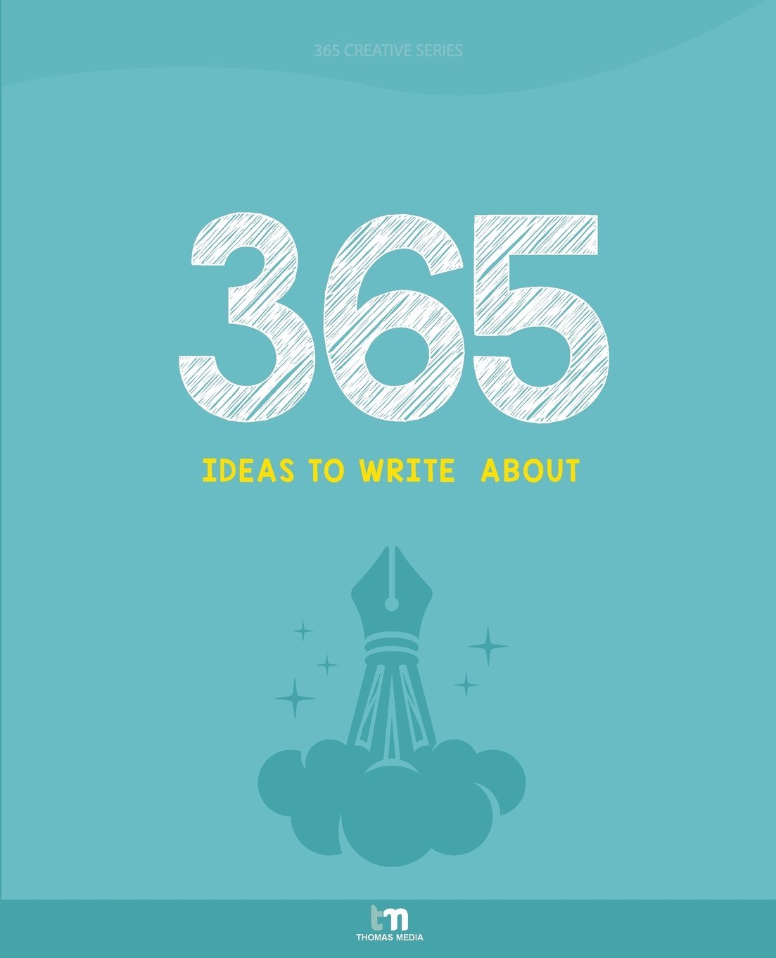 365 Ideas To Write About By Thomas Media Goodreads 365 ideas to write about by thomas media goodreads