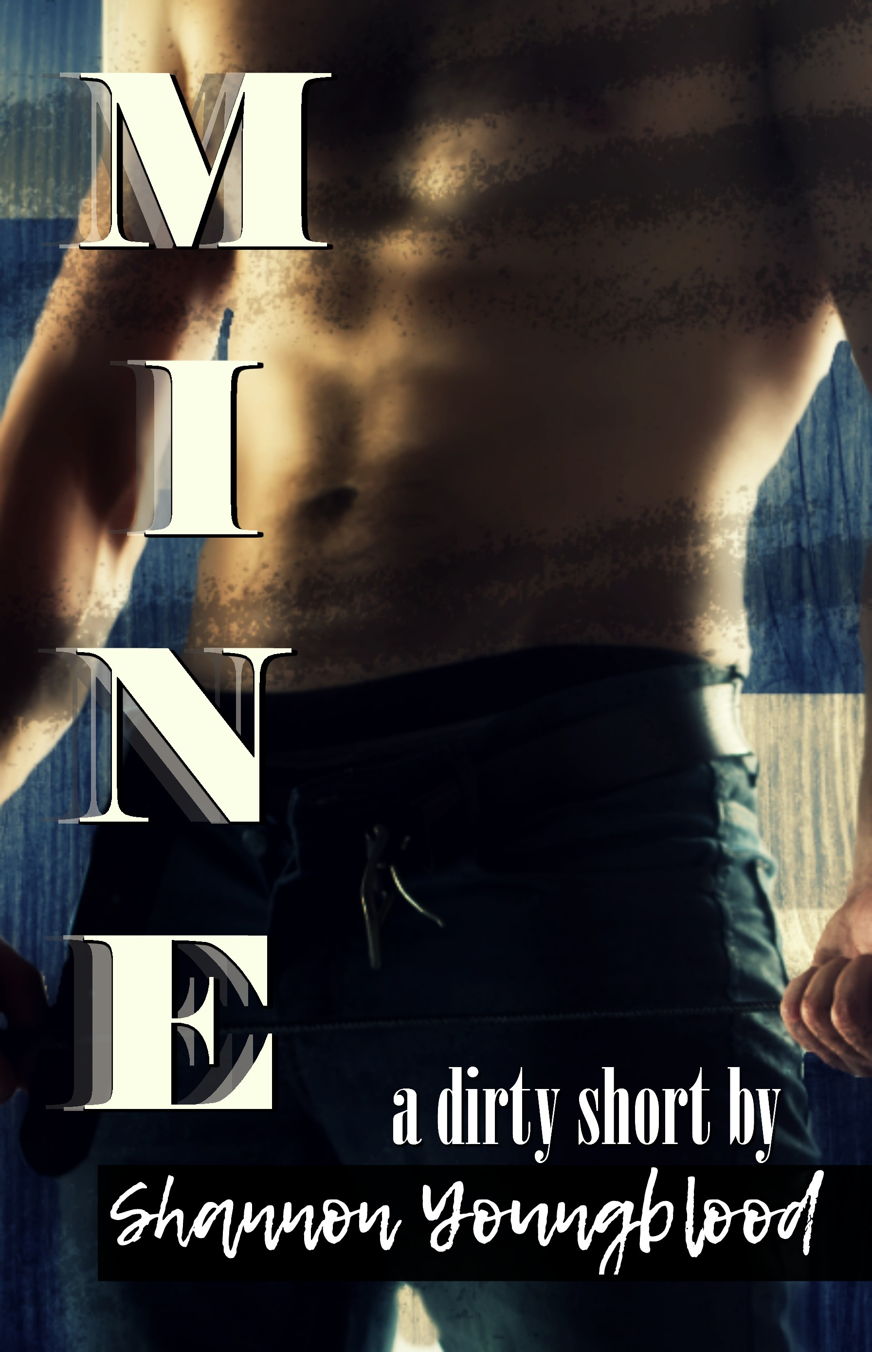 Mine A Dirty Short by Shannon Youngblood Goodreads