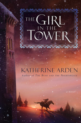 The Girl in The Tower (Winternight Trilogy, #2)