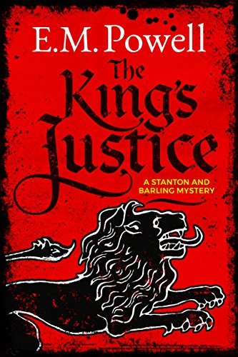 The King's Justice (Stanton & Barling, #1)