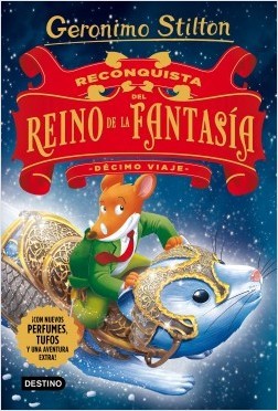 Reconquista del Reino de la Fantasía. Décimo viaje