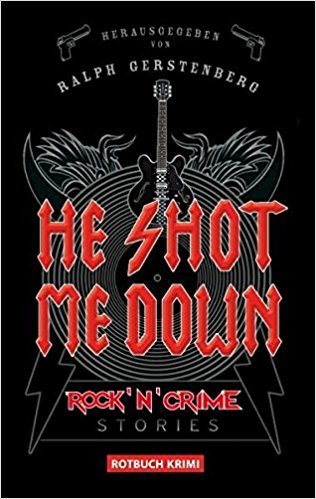 He Shot Me Down book cover