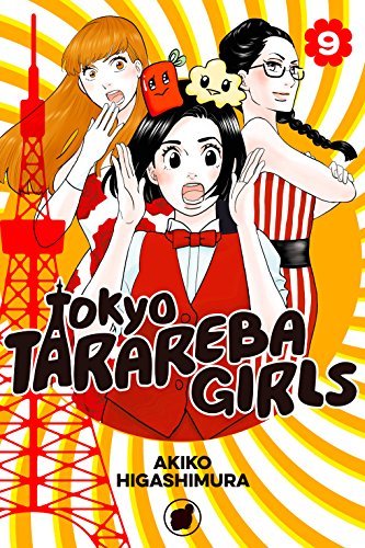 Tokyo Tarareba Girls, Vol. 9