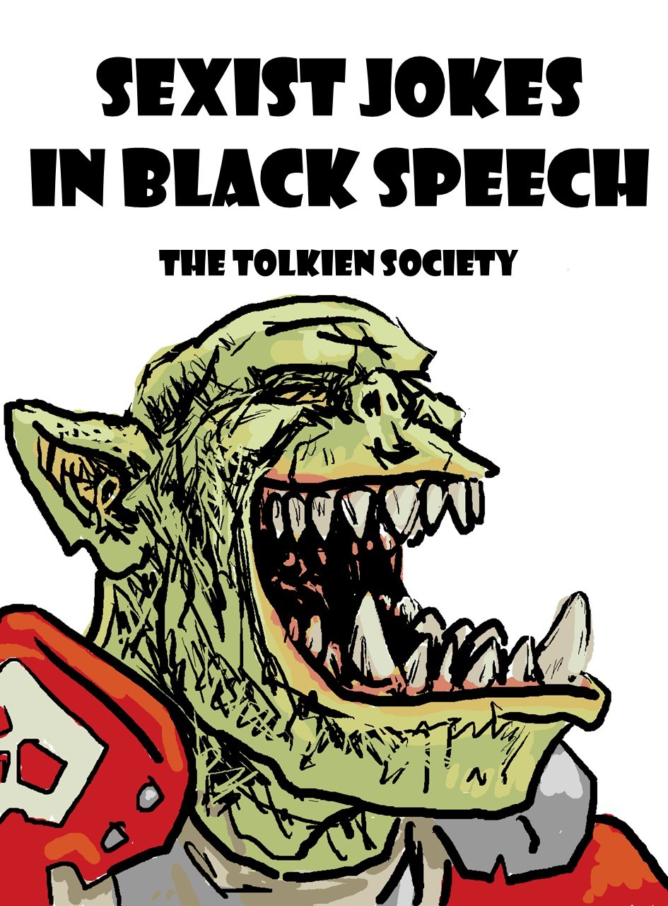 Sexist Jokes in Black Speech by The Tolkien Society Goodreads