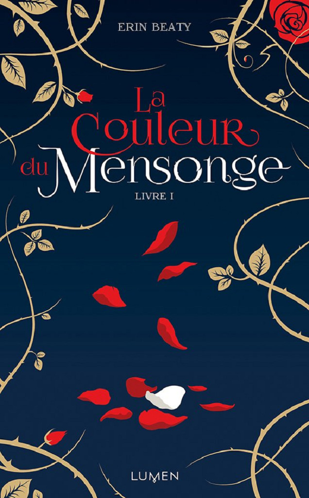 La Couleur du mensonge (La Couleur du mensonge, #1)