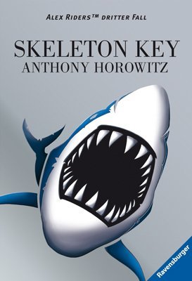 Skeleton Key (Alex Rider #3)