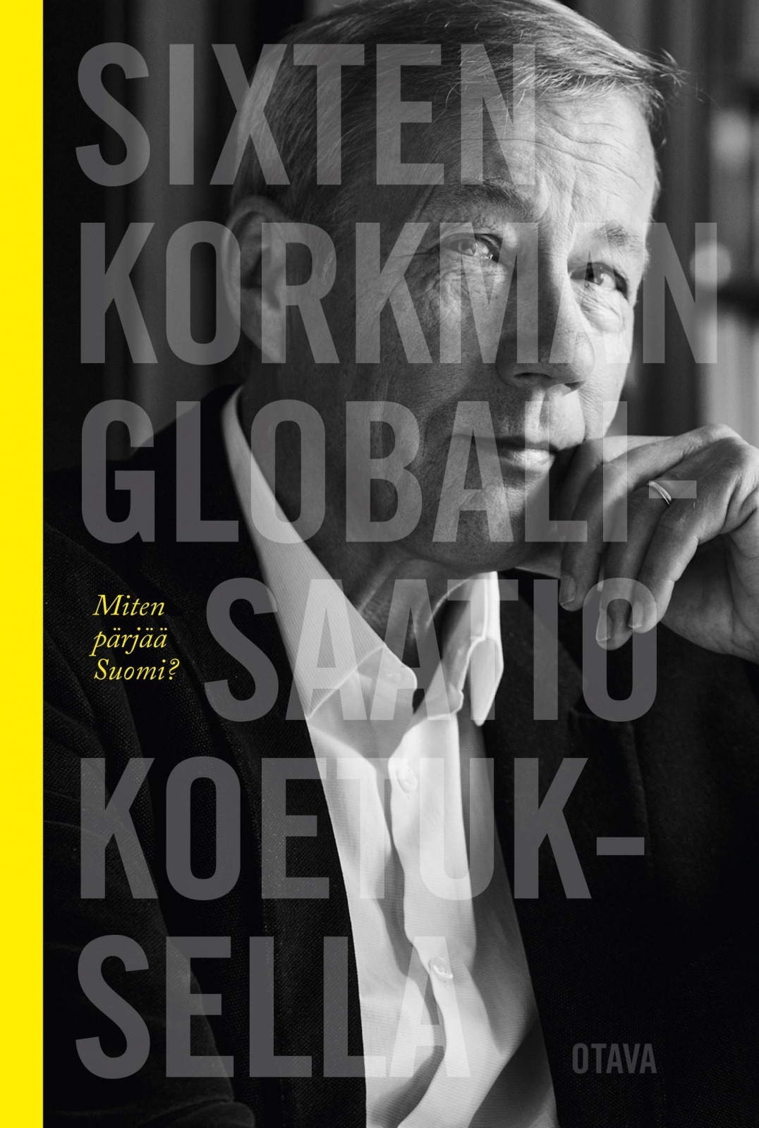 Globalisaatio koetuksella - Miten pärjää Suomi?