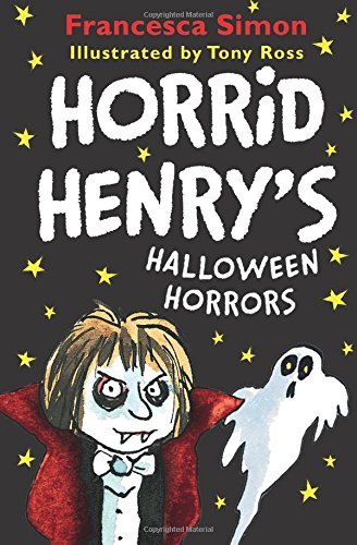 Horrid Henry's Halloween Horrors book cover