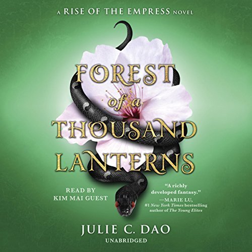 Forest of a Thousand Lanterns (Rise of the Empress #1)
