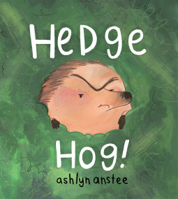 Hedgehog!