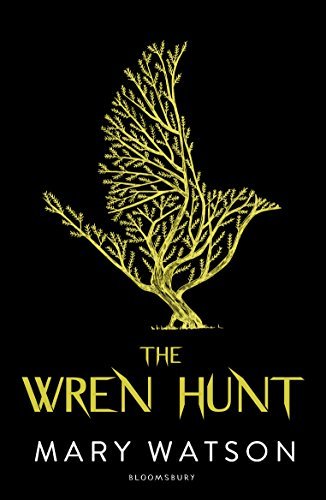 The Wren Hunt (The Wren Hunt, #1)