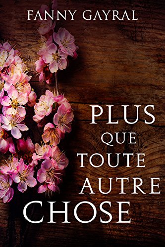 Plus que toute autre chose book cover