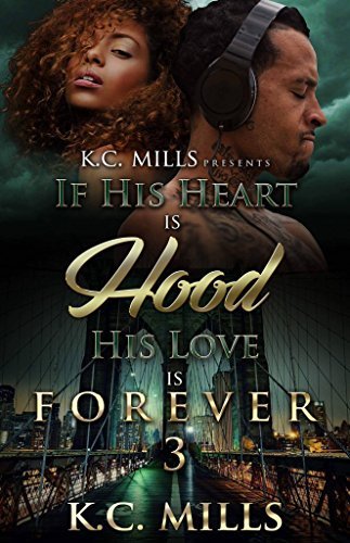 If His Heart is Hood, His Love is Forever 3 book cover