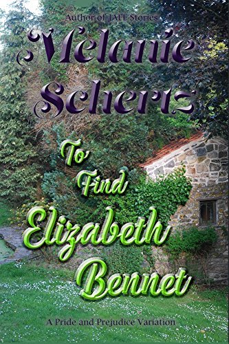 To Find Elizabeth Bennet book cover