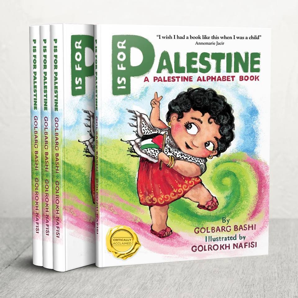 P is for Palestine: A Palestine Alphabet Book