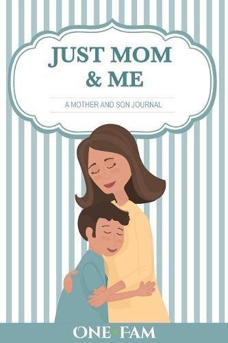 Mom Son Journal by OneFam Goodreads