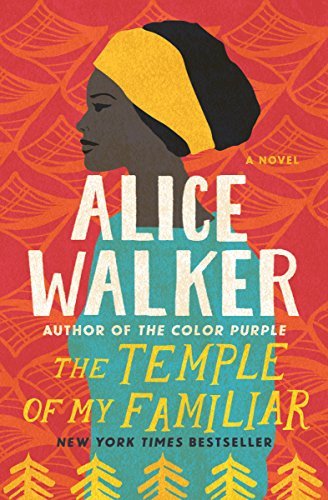 The Temple of My Familiar (The Color Purple Collection, #2)