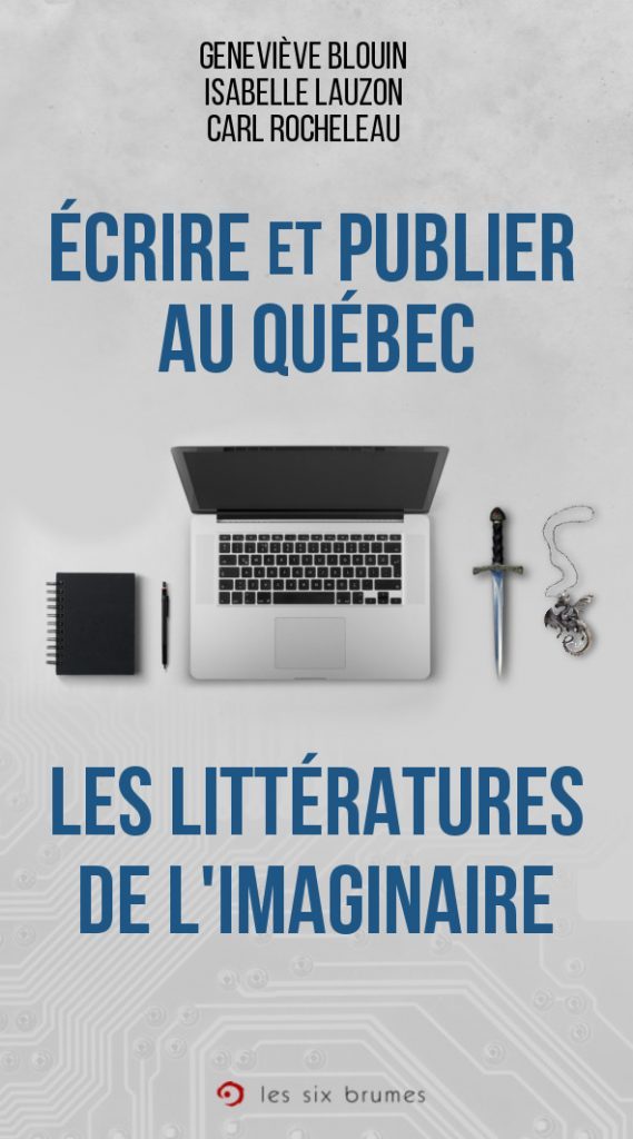 Écrire et publier au Québec book cover