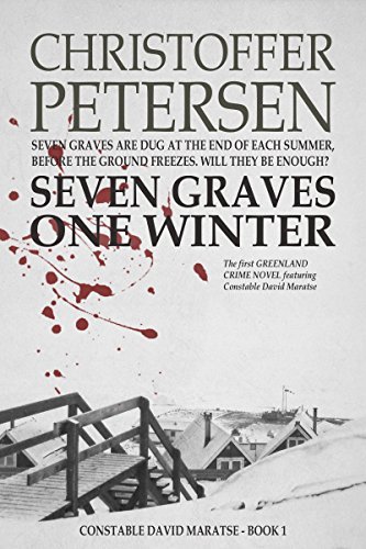 Seven Graves One Winter (Greenland Crime #1)