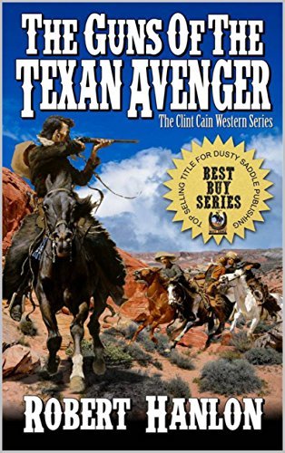 The Guns of the Texan Avenger book cover