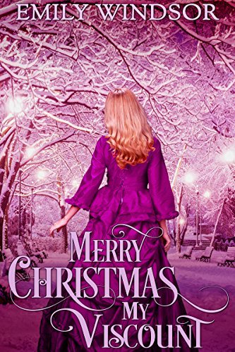 Merry Christmas, My Viscount (Rules of the Rogue, #2)