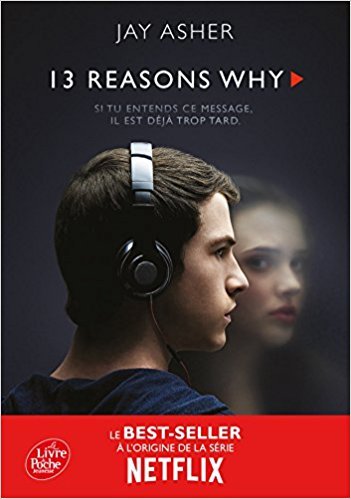 Treize Raisons - Thirteen reasons why (Nouvelle édition)