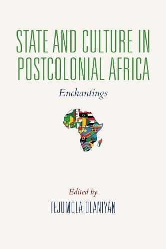 State and Culture in Postcolonial Africa book cover