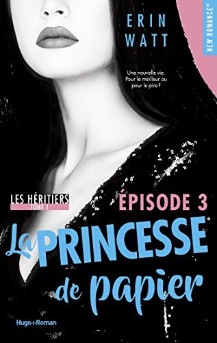 La Princesse de Papier Épisode 3 book cover