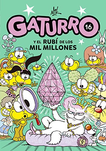 Gaturro y el rubí de los mil millones book cover