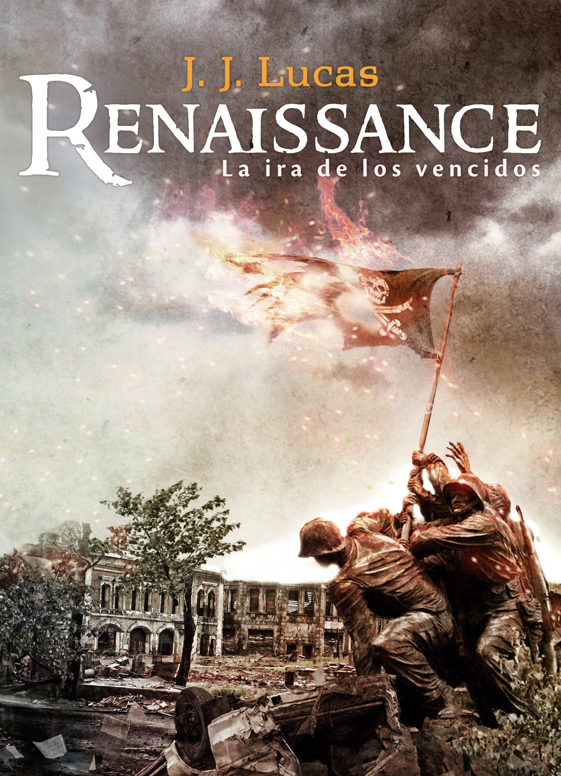 Renaissance 2. La Ira de los Vencidos