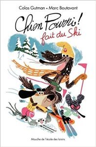 Chien pourri fait du ski book cover