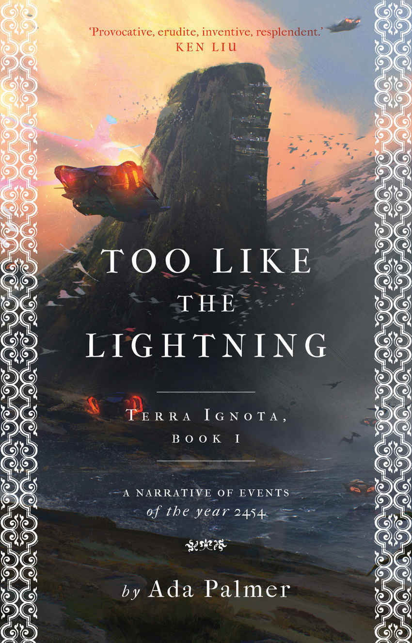 Too Like the Lightning (Terra Ignota, #1)