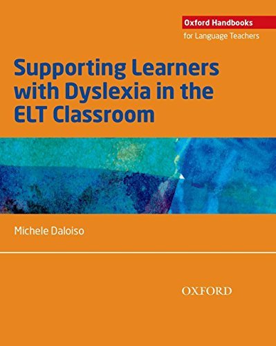 Supporting Learners with Dyslexia in the ELT Classroom book cover