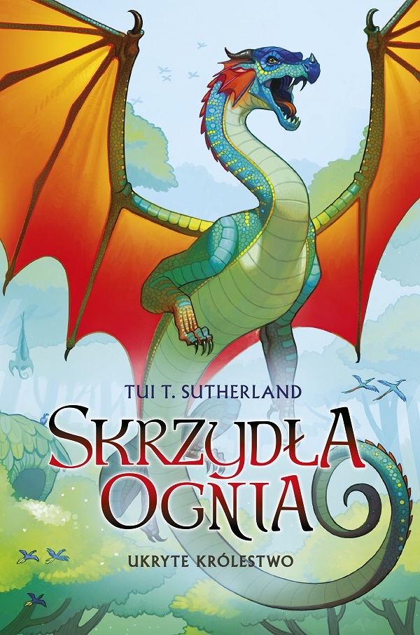 Ukryte królestwo (Wings of Fire, #3)