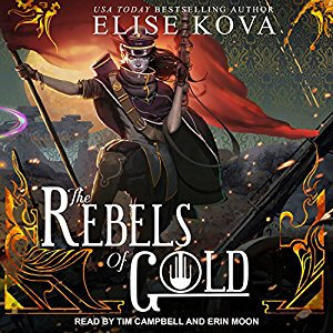 The Rebels of Gold (Loom Saga, #3)
