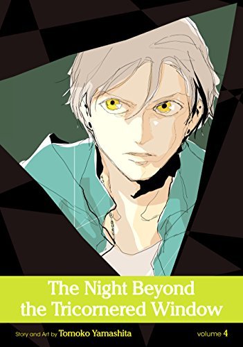 The Night Beyond the Tricornered Window, Vol. 4
