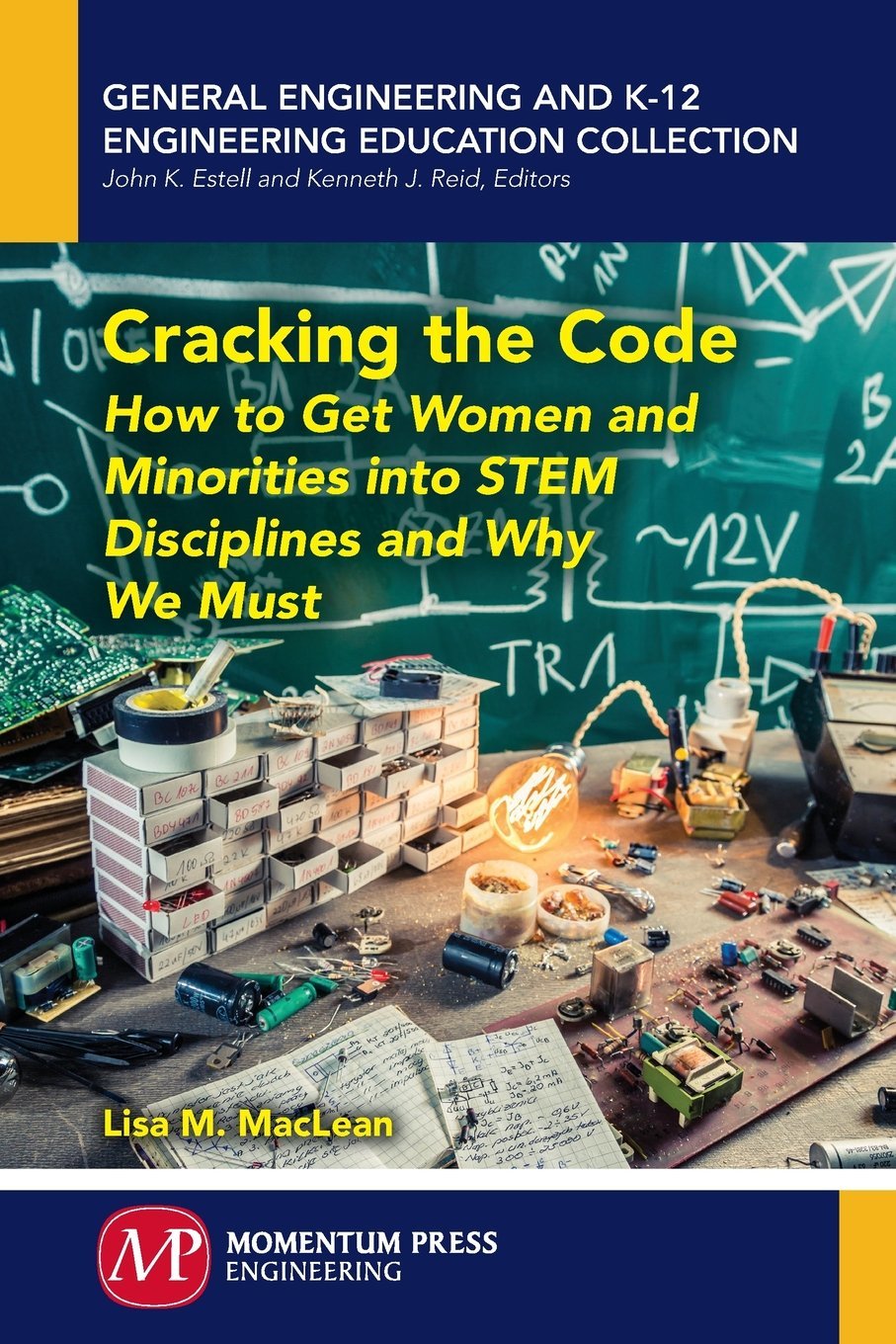 Cracking the Code: How to Get Women and Minorities Into STEM ...