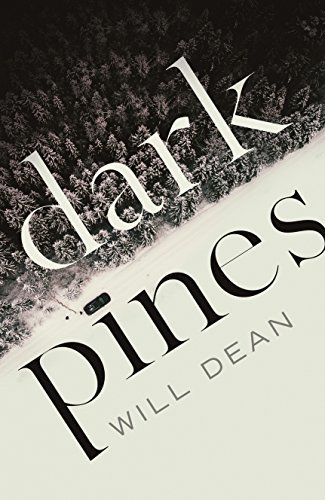 Dark Pines (Tuva Moodyson Mystery, #1)