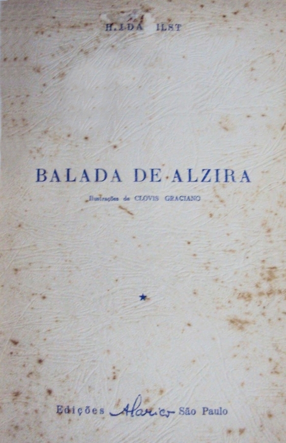 Balada de Alzira by Hilda Hilst | Goodreads