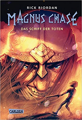 Das Schiff der Toten (Magnus Chase #3)