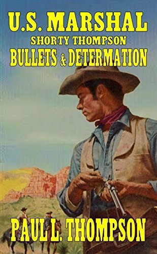 U.S. Marshal Shorty Thompson book cover