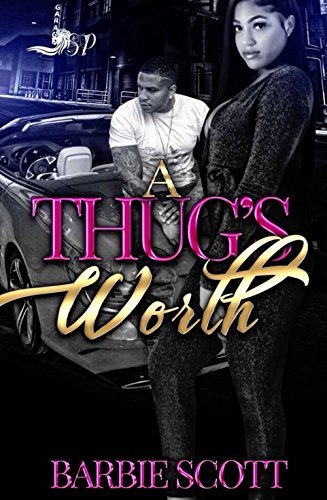 A Thug's Worth book cover 1