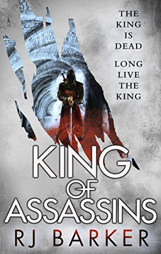 King of Assassins (The Wounded Kingdom, #3)