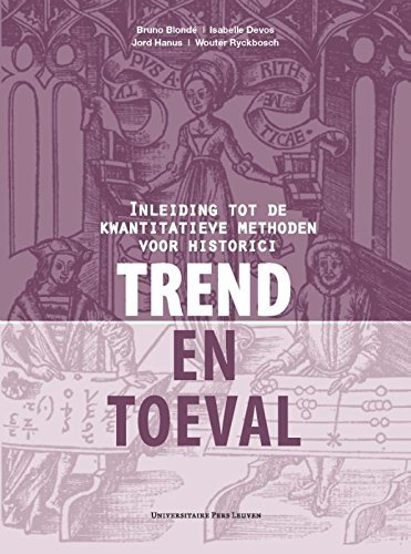 Trend en Toeval. Inleiding tot de kwantitatieve methoden voor historici.